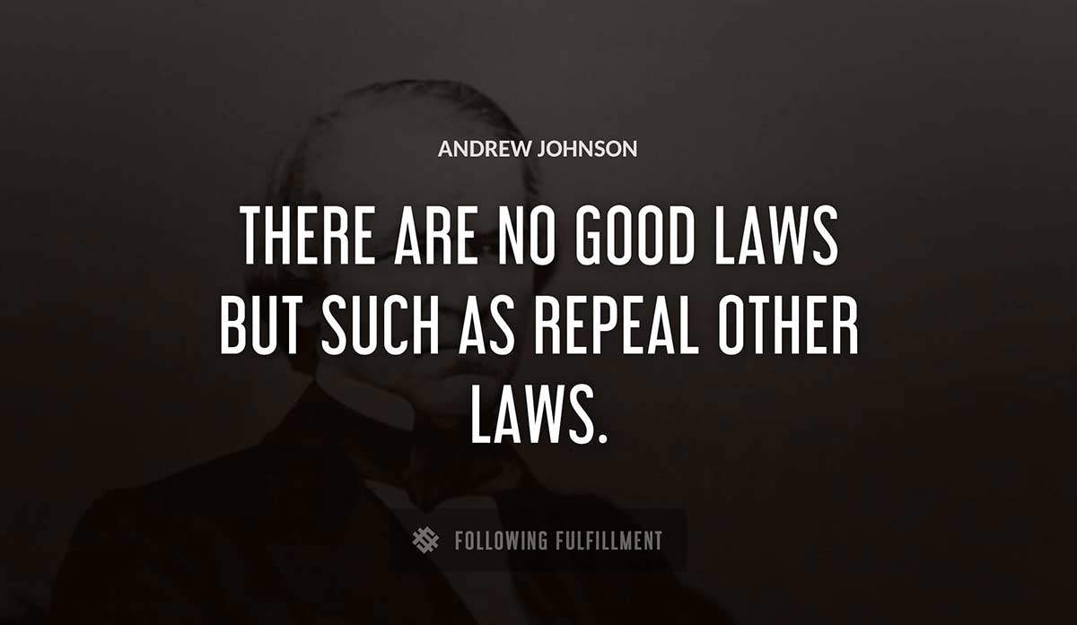 The Best Andrew Johnson Quotes