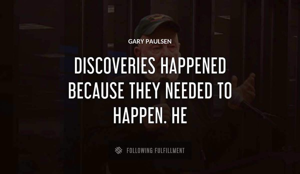 The Best Gary Paulsen Quotes