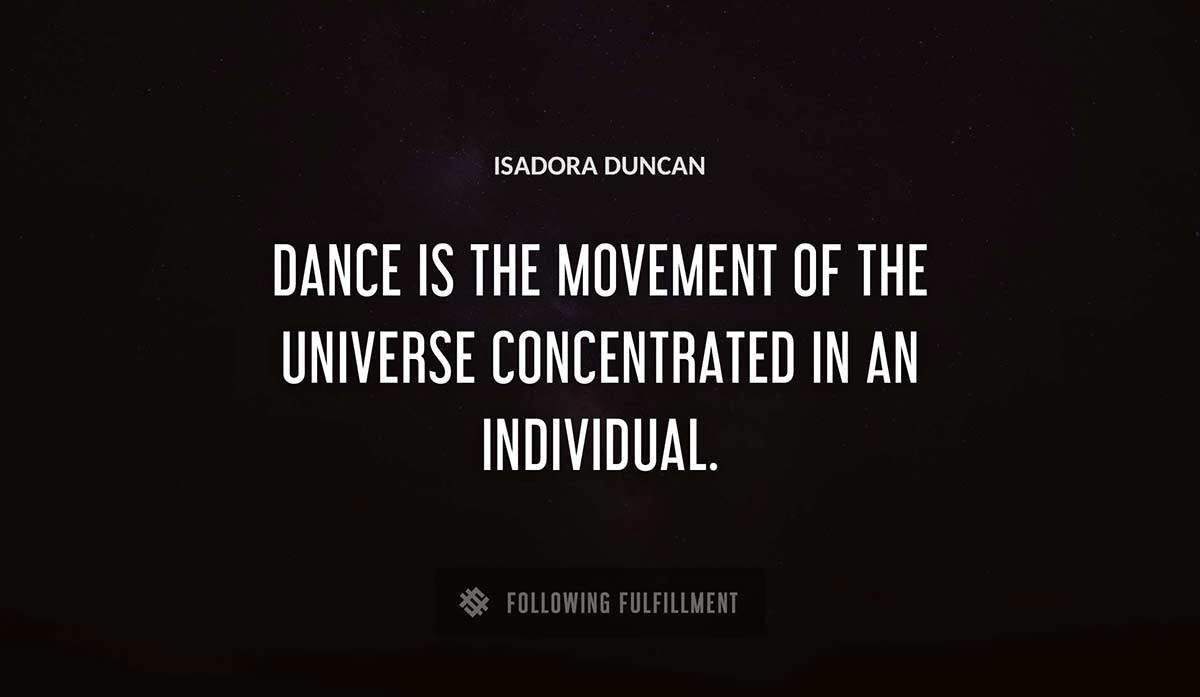 The Best Isadora Duncan Quotes