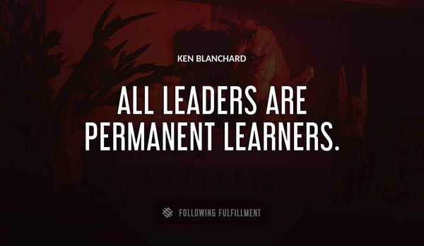 The Best Ken Blanchard Quotes