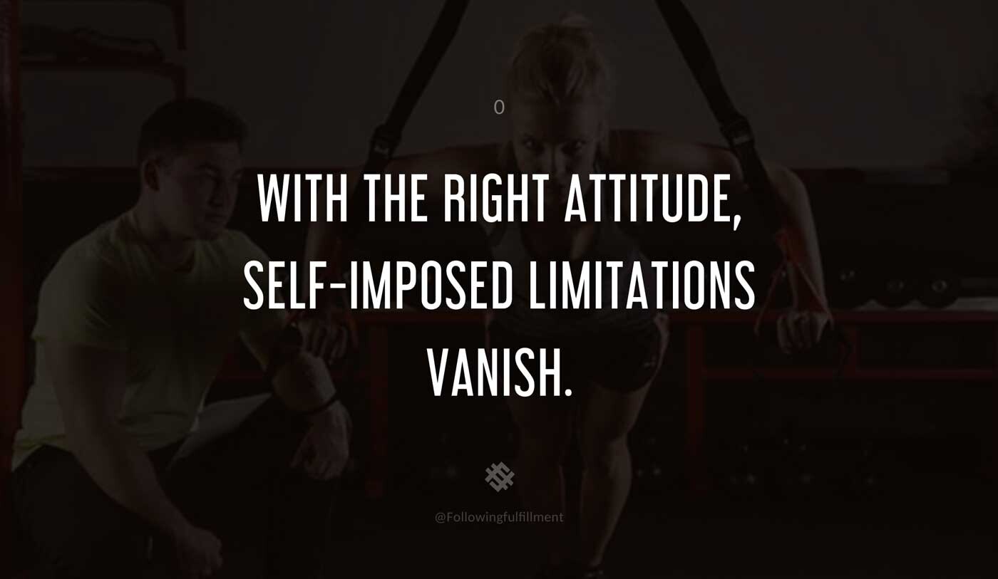 With-the-right-attitude,-self-imposed-limitations-vanish.-alexander-the-great-quote.jpg