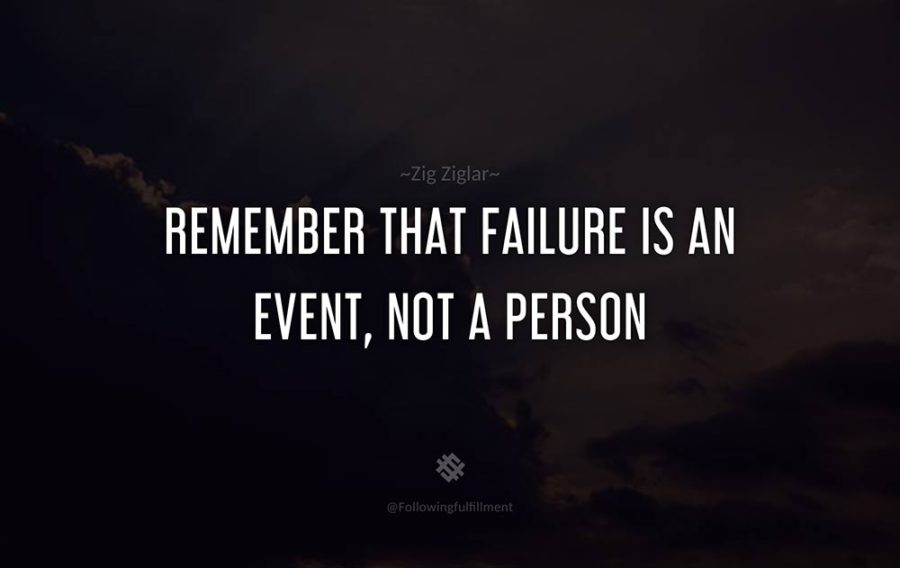 attitude quote Remember that failure is an event not a person