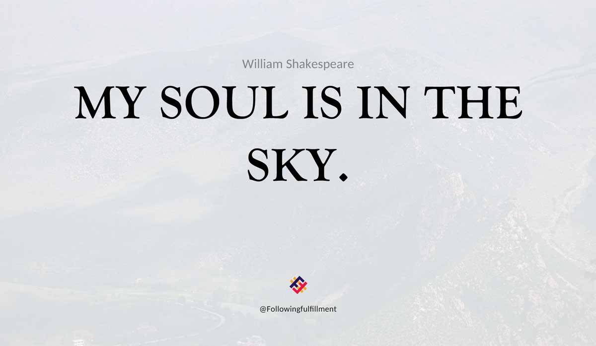 My soul is in the sky