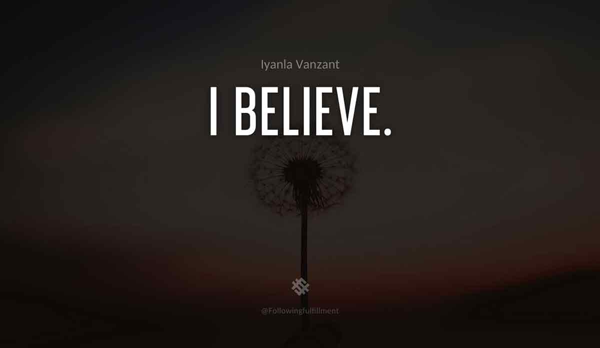 I-believe.-iyanla-vanzant-quote.jpg