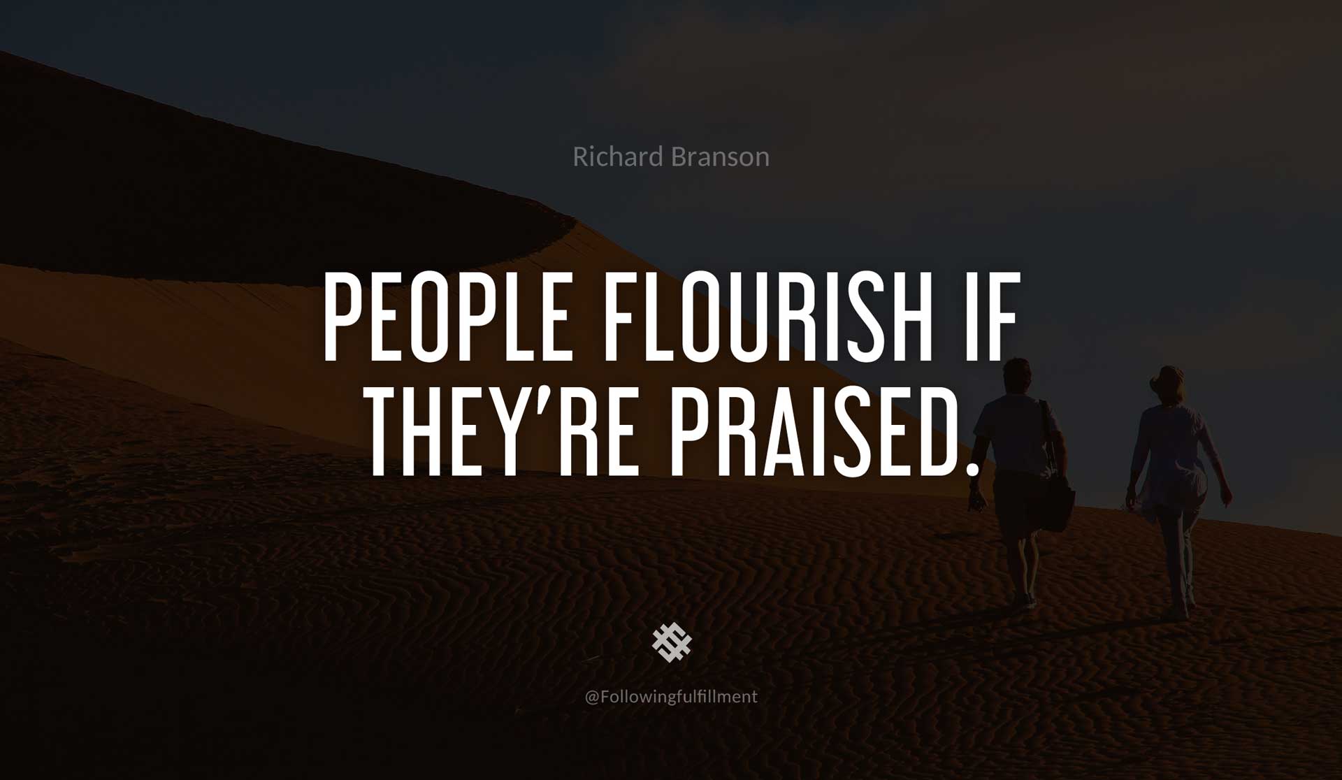 People-flourish-if-they're-praised.-RICHARD-BRANSON-Quote.jpg
