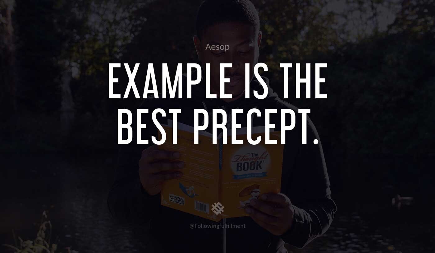 Example is the best precept