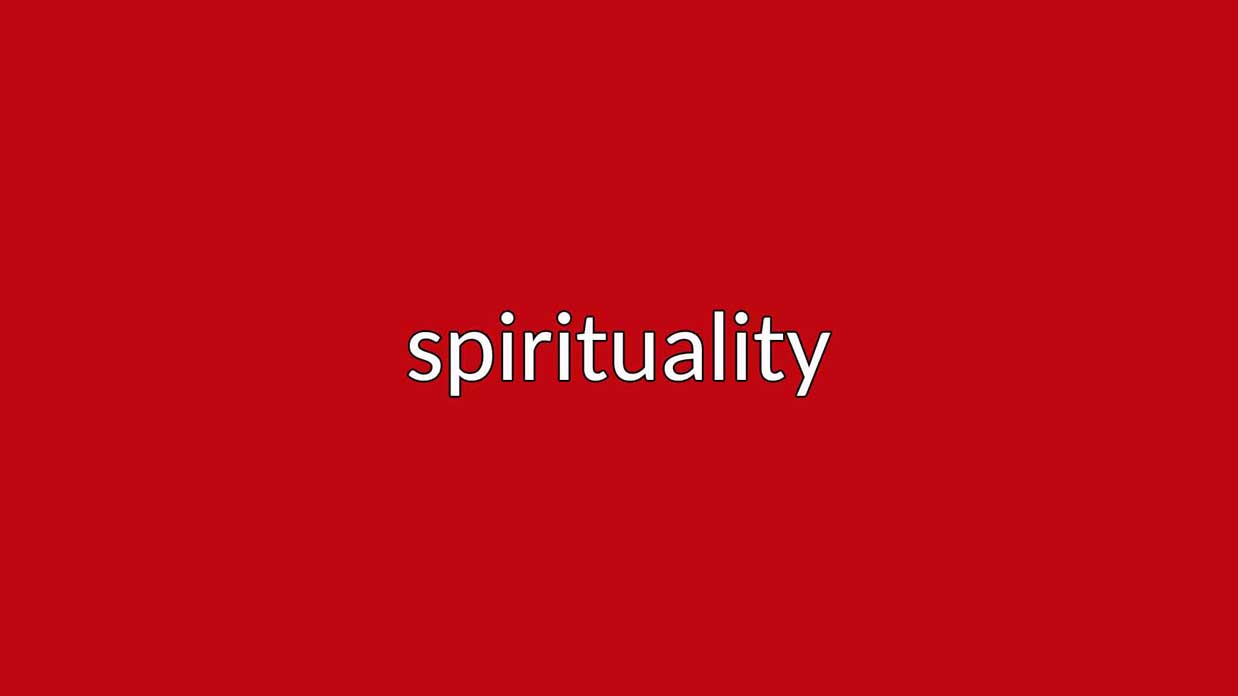 spirituality