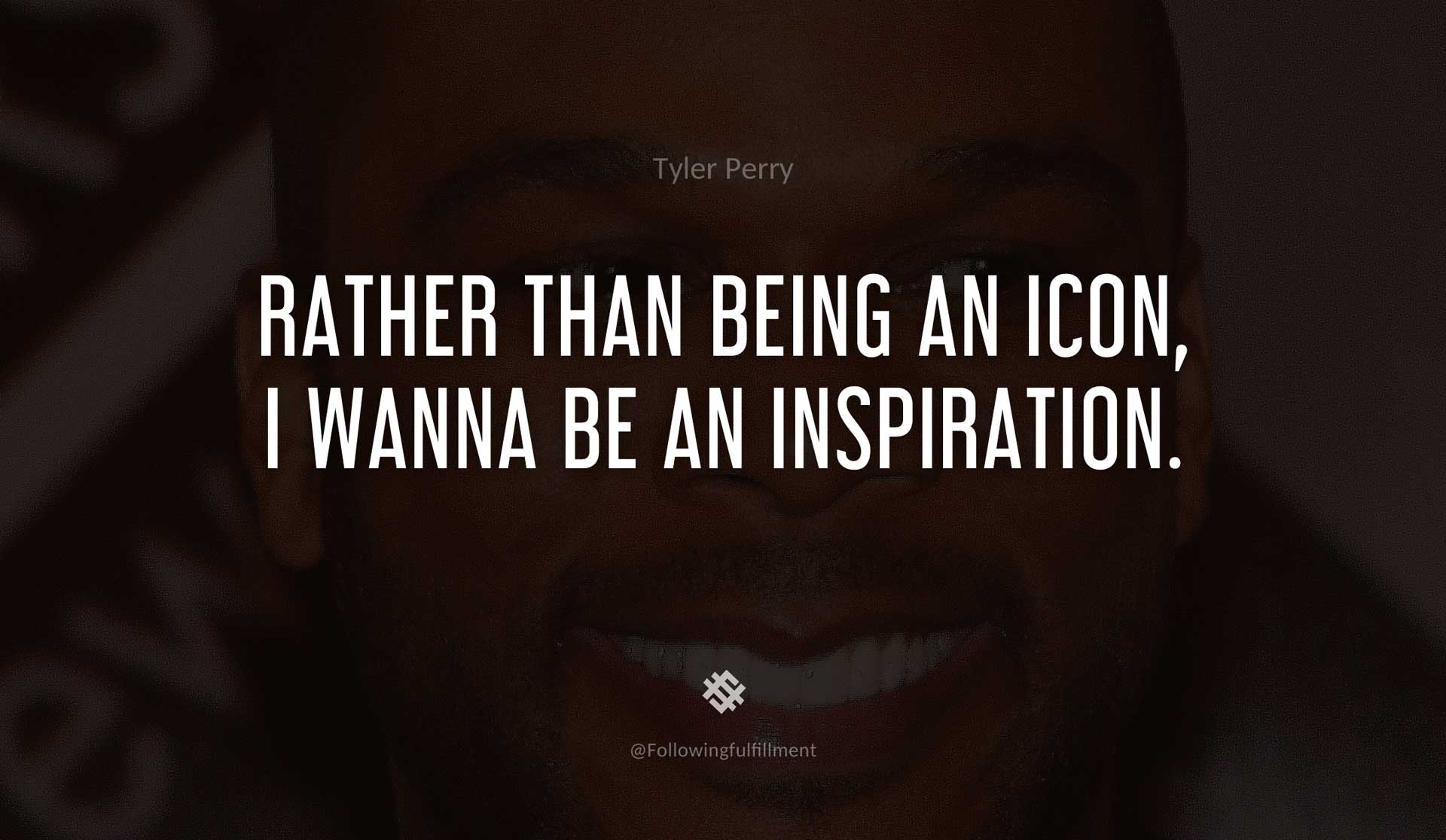 tyler perry quotes
