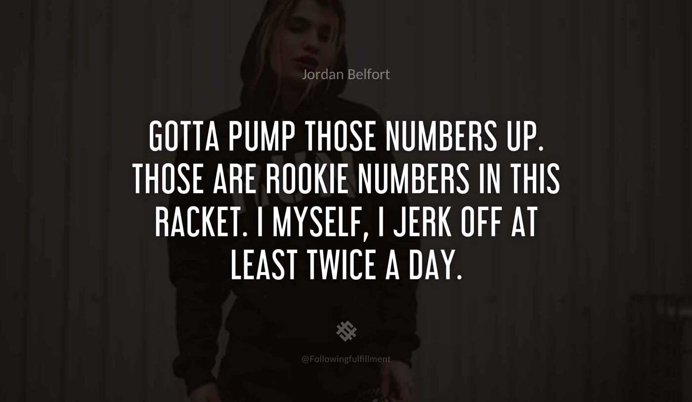 Gotta pump those numbers up