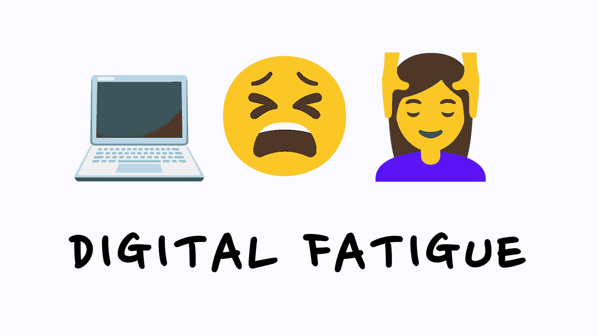 digital fatigue picture