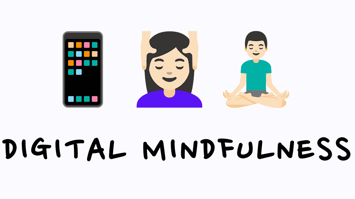 digital mindfulness picture