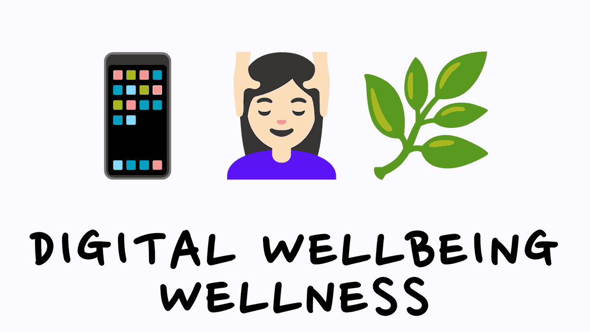 digital wellbeing wellness picture