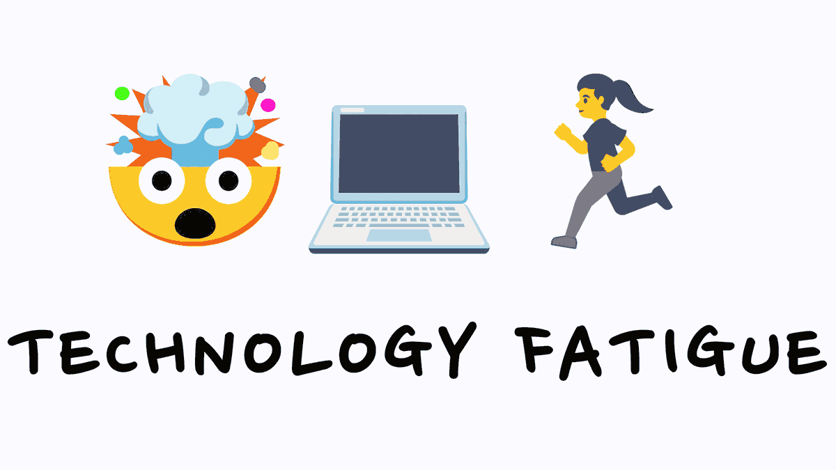 technology fatigue picture